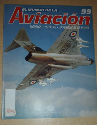 Revista El Mundo De La Aviación N°99 Año 1993