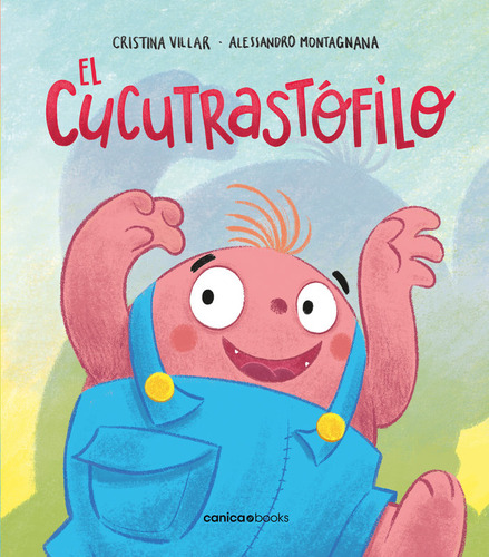 Libro El Cucutrastofilo - Villar Fernandez, Cristina
