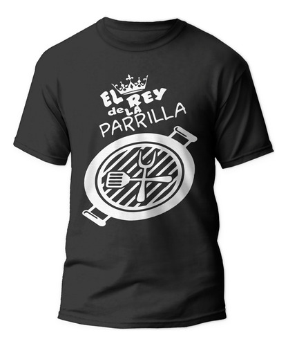 Polera El Rey De La Parrilla - Parrillero - Frases Chilenas 