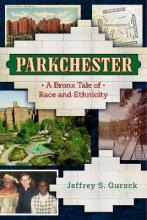 Libro Parkchester : A Bronx Tale Of Race And Ethnicity - ...