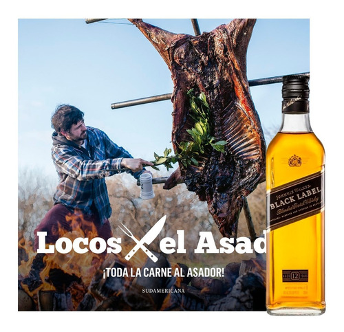Libro Locos X Asado Toda La Carne Al Asador + Johnnie Walker