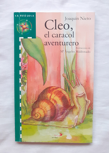 Cleo El Caracol Aventurero Joaquin Nieto Libro Original 