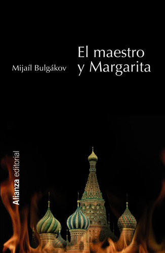 El maestro y Margarita, de Bulgákov, Mijaíl. Serie 13/20 Editorial Alianza, tapa blanda en español, 2012
