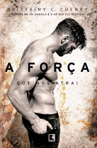 Livro A Força Que Nos Atrai