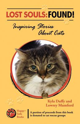 Libro Lost Souls: Found! Inspiring Stories About Cats - M...