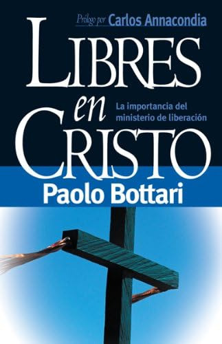 Libro: Libres En Cristo (spanish Edition)
