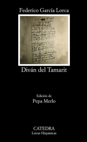 Divãâ¡n Del Tamarit, De García Lorca, Federico. Editorial Ediciones Cátedra, Tapa Blanda En Español