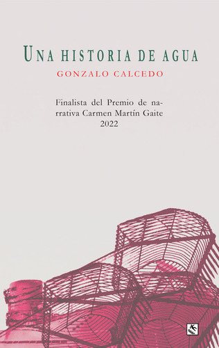 Libro Una Historia De Agua - Calcedo, Gonzalo