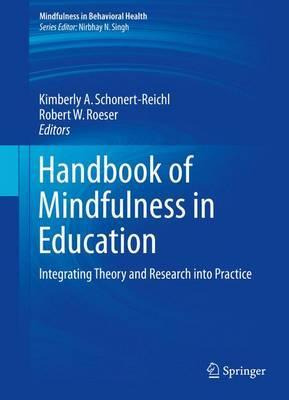 Libro Handbook Of Mindfulness In Education : Integrating ...