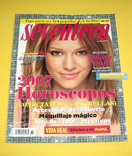 Hilary Duff Revista Seventeen 2007 Tiziano Ferro Shane West 