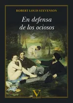 Comprar En Defensa De Los Ociosos, De Robert Louis Stevenson
