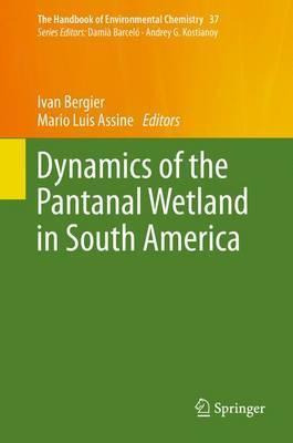 Libro Dynamics Of The Pantanal Wetland In South America -...