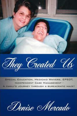 Libro They Created Us : Special Education, Medicaid Waive...