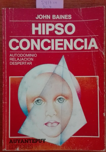 Hipso Conciencia // John Baines