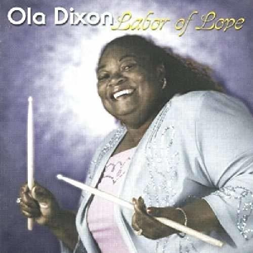 Cd Labor Of Love - Ola Dixon