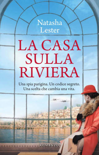 Libro: La Casa Sulla Riviera (italian Edition)