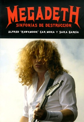 Libro Megadeth: Sinfonías De Destrucción - Hawkmoon, Alfre
