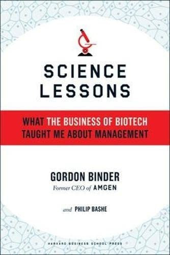 Science Lessons What The Business Of Biotech Taught., De Binder, Gor. Editorial Harvard Business Press En Inglés