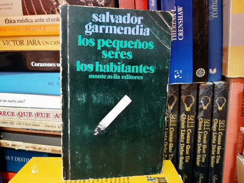 Los Pequeños Seres- Los Habitantes Salvador Garmendia Yf