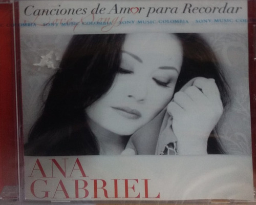 Ana Gabriel - Canciones De Amor Para Recordar 