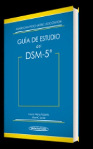 Guía De Estudio Dsm 5 American Psychiatric Association