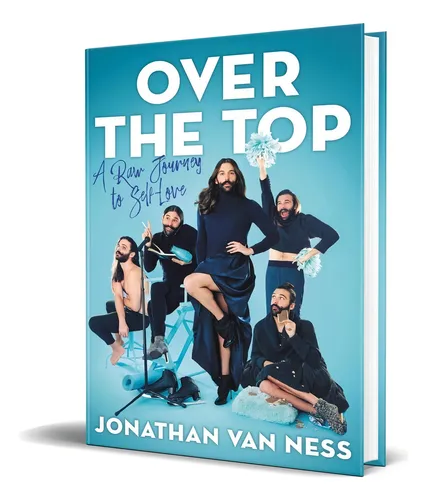 Libro Over The Top - Jonathan Van Ness Express