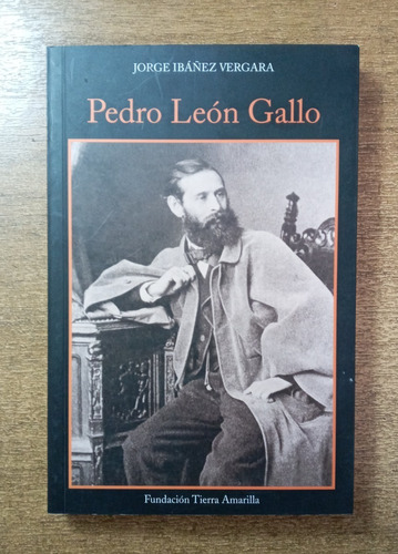 Pedro León Gallo / Jorge Ibáñez Vergara