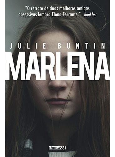 Marlena, de Buntin, Julie. Editora Rocco Ltda, capa mole em português, 2017