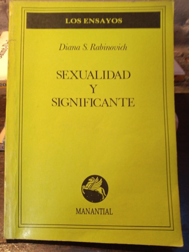 Sexualidad Y Significante, Diana Rabinovich
