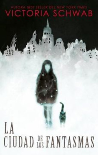 Libro La Ciudad De Los Fantasmas /249