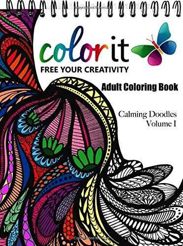 Colorit Adulto Coloring Book: Calmar Doodles Volumen 1 - Ter