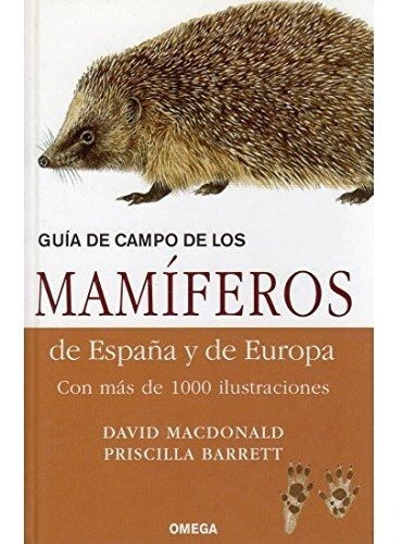 Guia Campo Mamíferos De España Y Europa (guias Del Naturalis