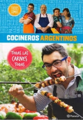 Cocineros Argentinos. Todas Las Carnes Todas, De Valerio, Mariano. Editorial Planeta, Tapa Encuadernación En Tapa Dura O Cartoné En Español