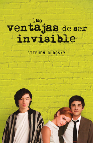Las ventajas de ser invisible, de Chbosky, Stephen. Ficción Juvenil Editorial Alfaguara Juvenil, tapa dura en español, 2019