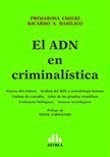 Libro El Adn En Criminalistica De Primarosa Chieri