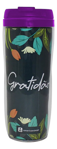 Copo Viagem Gratidão 350ml Tampa Lilás American Shop 10213