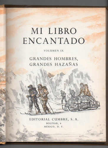 Mi Libro Encantado - Grandes Hombres, Grandes Hazañas