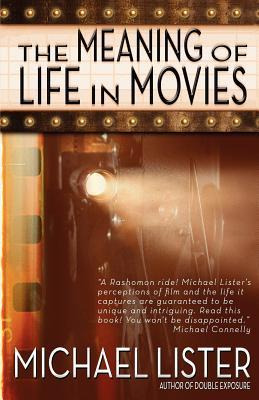 Libro The Meaning Of Life In Movies - Reader In Politics ...