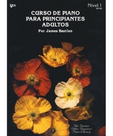 Curso Piano Para Principiantes Adultos Nivel 1 - Bastien,...