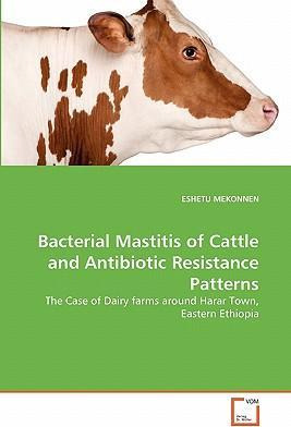 Libro Bacterial Mastitis Of Cattle And Antibiotic Resista...