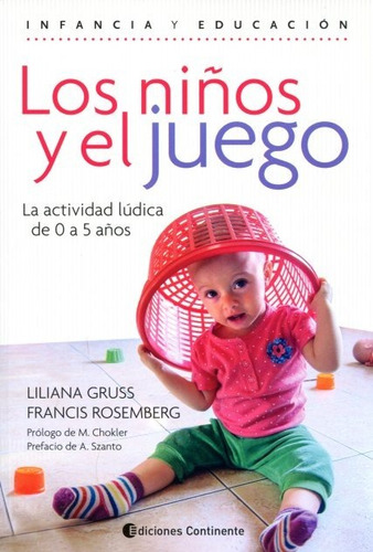 Pack 2 Libros Bebé Y Niños De F. Rosemberg Y L. Gruss Of.20%