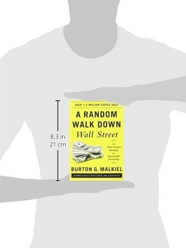 A Random Walk Down Wall Street The Time-tested..., De Malkiel, Burton. Editorial W. W. Norton &pany En Inglés