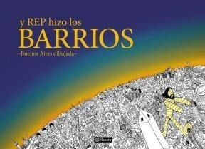 Y Rep Hizo Los Barrios - Vv Aa (libro)
