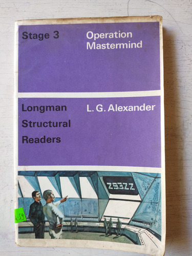 Operation Mastermind - Stage 3: L. G. Alexander