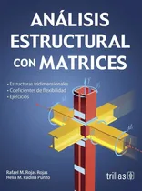 Comprar Analisis Estructural Con Matrices. Incluye Cd - Rojas Rojas,