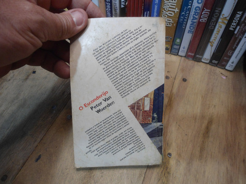 Livro - O Esconderijo - Peter Van Woerden (Usado)