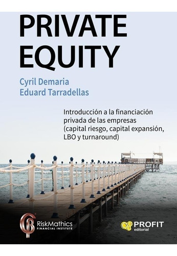 Private Equity - Cyril Demaria / Eduard Tarradellas