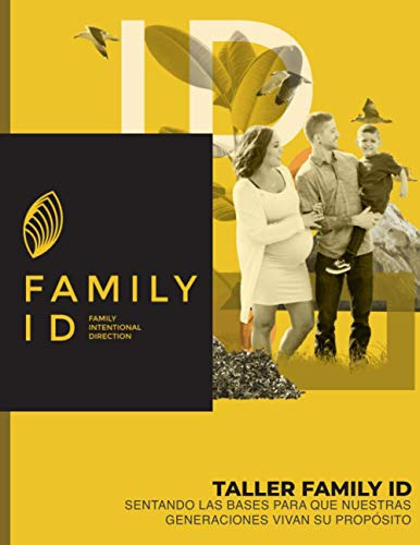 Taller Family-id: Colocando Los Fundamentos Para Que Nuestra