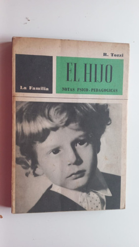 El Hijo Notas Psico-pedagógicas Tozzi 1963