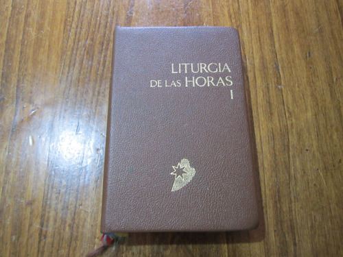 Liturgia De Las Horas 1 - Oficio Divino  